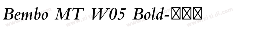 Bembo MT W05 Bold字体转换